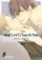 Preview: And Until I Touch you 1